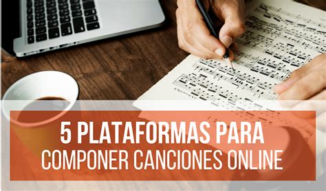 5 Páginas Online Para Componer Canciones