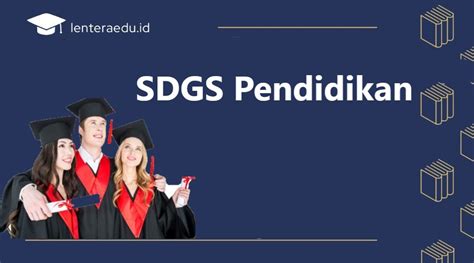 Sdgs Pendidikan Lentera Edu