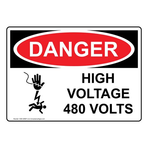 Danger Sign High Voltage 480 Volts OSHA