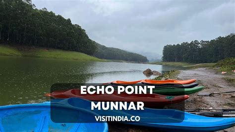 Echo Point Munnar Timings, Entry Fee, Boating, Price And Nearby ...