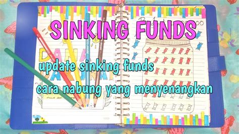 SINKING FUNDS UPDATE SINKING FUNDS CARA NABUNG YANG MENYENANGKAN