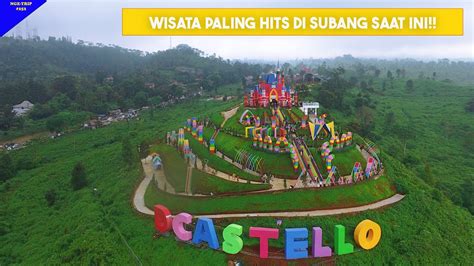 UPDATE TERBARU WISATA HITS PUNYA DEWI PERSSIK FLORAWISATA D CASTELLO