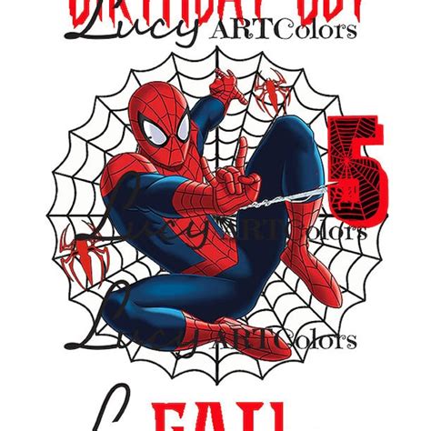 Spiderman Birthday Shirt Svg Etsy