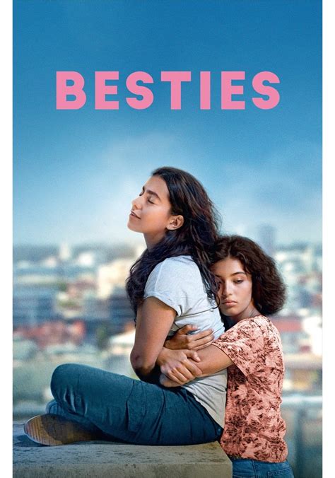 Besties Streaming Where To Watch Movie Online