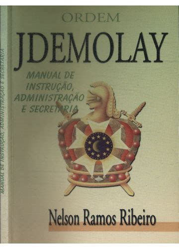 Sebo Do Messias Livro Manual De Instru O Administra O E Secretaria