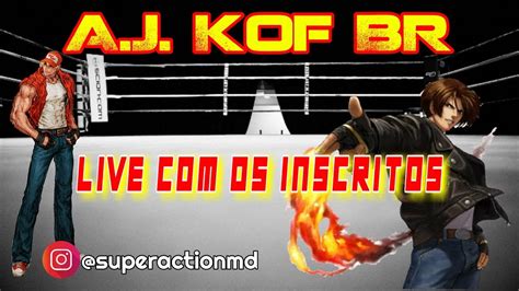 Cdk Ajkof Vs Bruno L Ft Ft Contra Inscritos Kof Chega