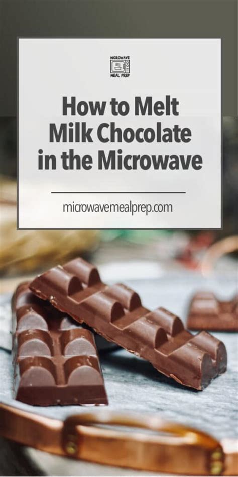 How To Melt Milk Chocolate In The Microwave - Microwave Meal Prep