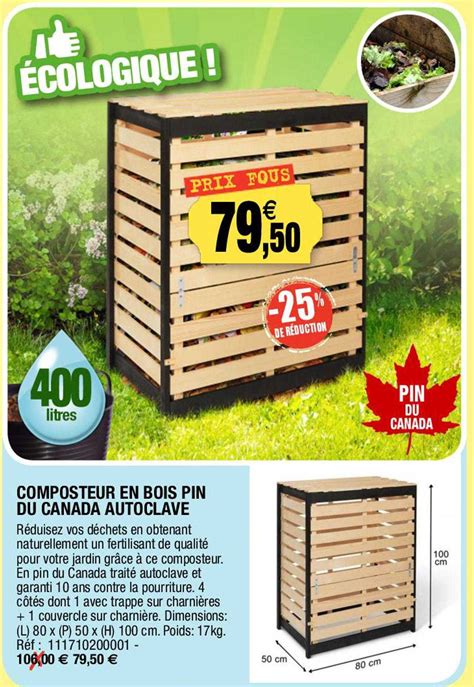 Promo Composteur En Bois Pin Du Canada Autoclave Chez Outiror