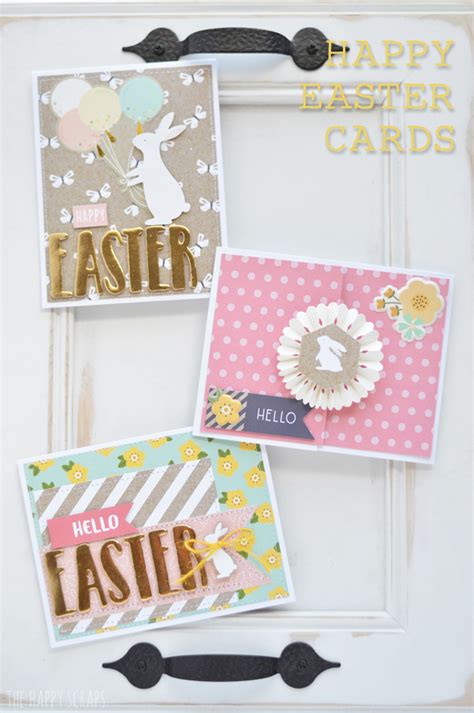 Happy Easter Cards - The Happy Scraps