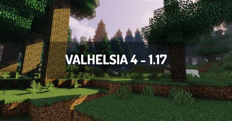 Valhelsia 4 - 1.17 | minecraft modpack