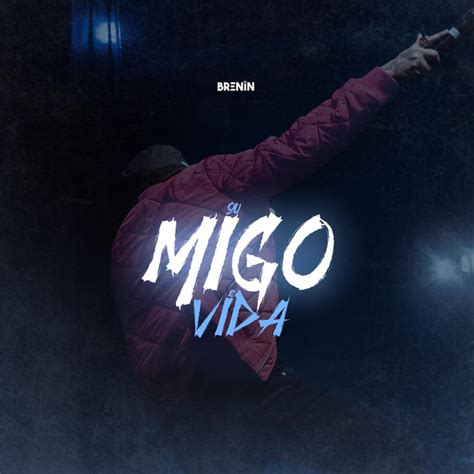 Migo Ou Vida Single By Dj Brenin Spotify