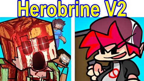 Friday Night Funkin Vs Herobrine Reborn Full Week Fnf Mod