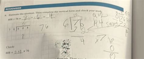 Solved REMEMBER 4 Estimate The Quotient Then Complete The Vertical