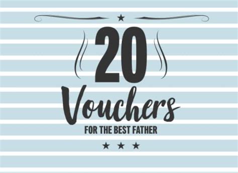 20 Vouchers For The Best Dad 20 Blank Vouchers With Cool Patterns To