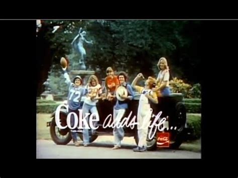 Coke Adds Life Commercial Coca Cola Youtube