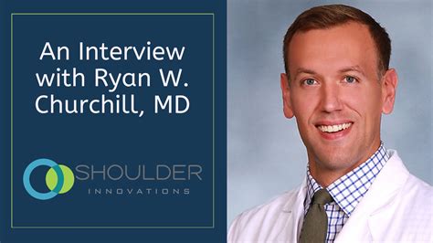 Interview With Dr Ryan Churchill MD Shoulder Innovations