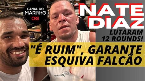 Nate Diaz Bota A Luva Na M O E A Gente Faz Mais Rounds Se Quiser