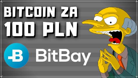 Bitcoin za 100 PLN Na BitBay Tydzień 6 YouTube