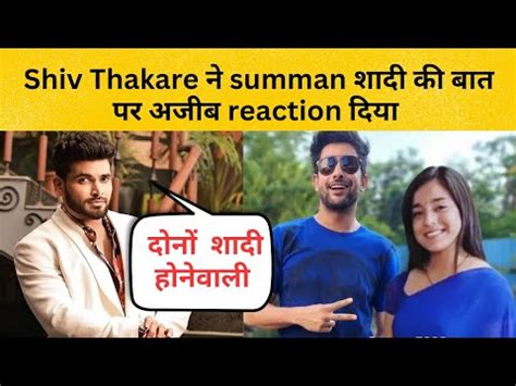 Shiv Thakare Summan Reaction Shivsum