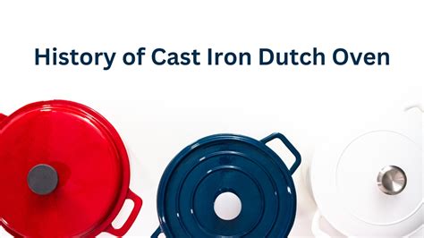 The Art Of Cooking With Cast Iron Dutch Ovens Unleashing Flavor And