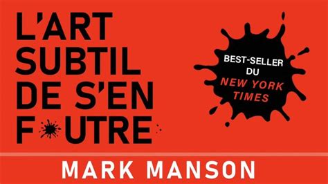 Lart Subtil De Sen Foutre Mark Manson Livre Audio Marks Manson