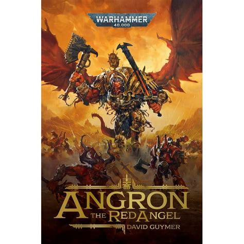 Warhammer 40000 Angron The Red Angel Paperback