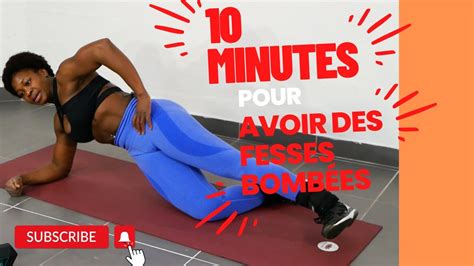 Minutes Pour Avoir Des Fesses Galb Es Youtube