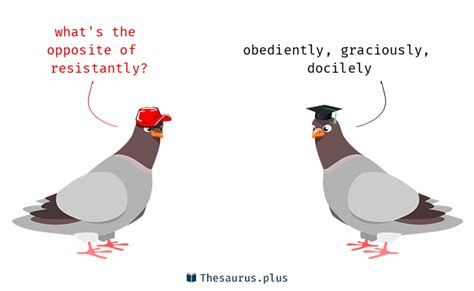 resistantly synonyms  resistantly antonyms similar   words  resistantly