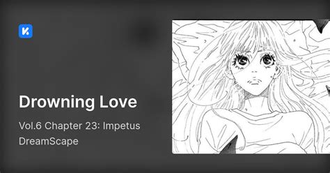 Drowning Love • Vol6 Chapter 23 Impetus