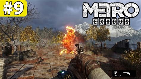 QƏBİRİSTANLIQDAKI VƏHŞİ METRO EXODUS 9 BÖLÜM YouTube