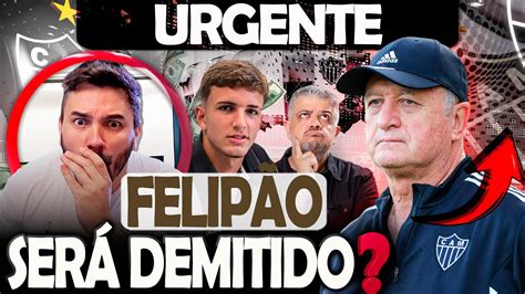 QUEREM O FELIPÃO FORA DO ATLÉTICO DETONARAM O GALO ISEPPE RENOVA