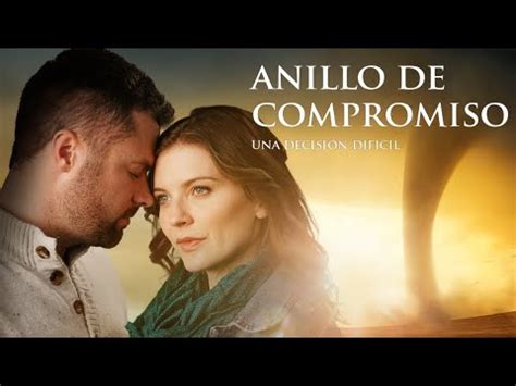 Anillo De Compromiso De Qu Trata Pelicula En Espa Ol Youtube