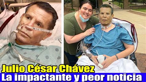 Llorar La Impactante Y Peor Noticia Sobre La Salud De Julio C Sar