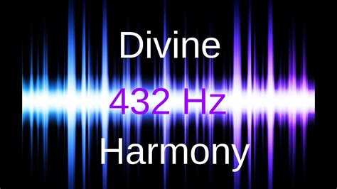 FANTASTIC 432 Hz Frequency Music Divine Harmony YouTube