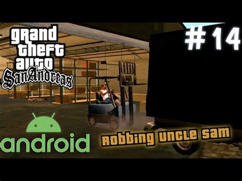 GTA San Andreas Android Mission Robbing Uncle Sam 14 HD