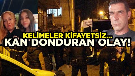 Cinnet getiren koca eşini öldürüp intihar etti yaralanan kızı