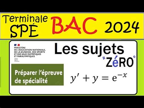 Equation différentielle Sujets zéro bac 2024 Mathématiques ex1a