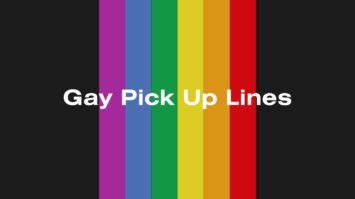 Top Gay Pick Up Lines Wish Your Friends