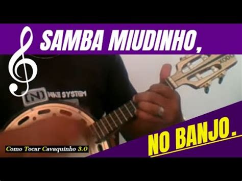 Samba Miudinho Fundo De Quintal Banjo Youtube