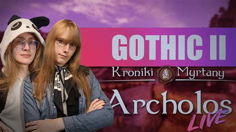 Gothic II Kroniki Myrtany 2 Podziwiamy Wiejskie Widoki YouTube