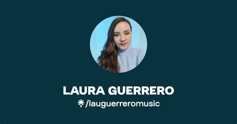 Laura Guerrero Instagram Linktree