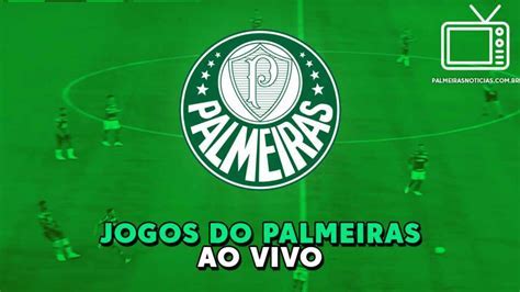 Ouvir O Jogo Do Palmeiras - JOGO DO PALMEIRAS AO VIVO ONLINE NA TV