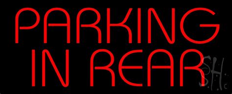 Red Parking In Rear LED Neon Sign - Parking Neon Signs - Everything Neon