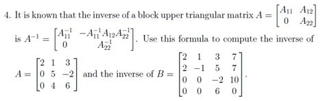 4 It Is Known That The Inverse Of A Block Upper Chegg