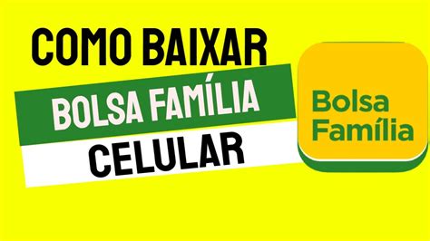 Como Baixar E Instalar O Aplicativo Bolsa Família Caixa No Celular