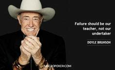 Doyle Brunson Quotes. QuotesGram