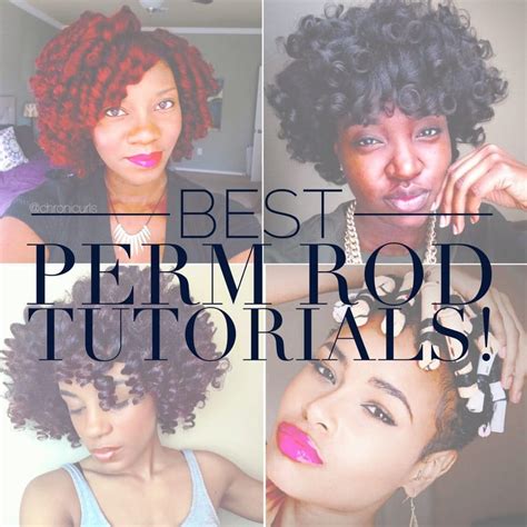 Best Perm Rods Tutorials On Natural Hair Textured Talk