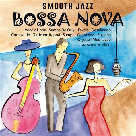 Smooth Jazz Bossa Nova Various Artists Qobuz