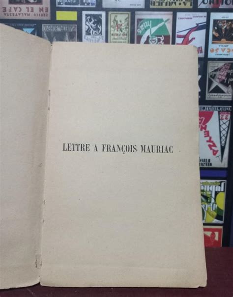 Lettre a François Mauriac by Maurice Bardéche Muy bien Encuadernación