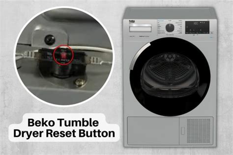 Beko Tumble Dryer Reset Button Location Instructions Home Guide